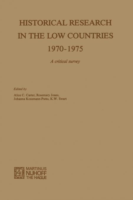 Historical Research in the Low Countries 1970-1975