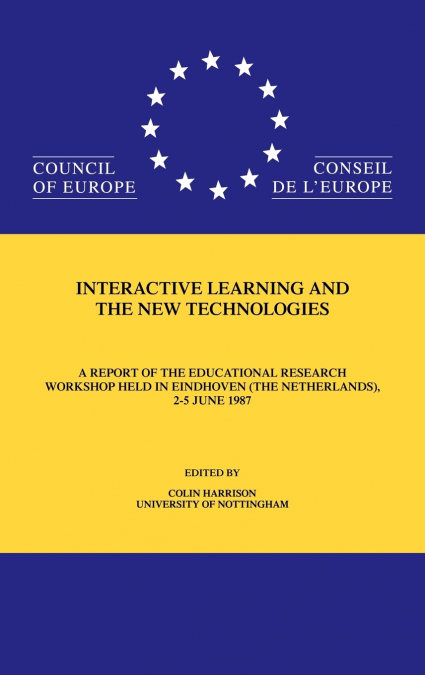 Interactive Learning & The New