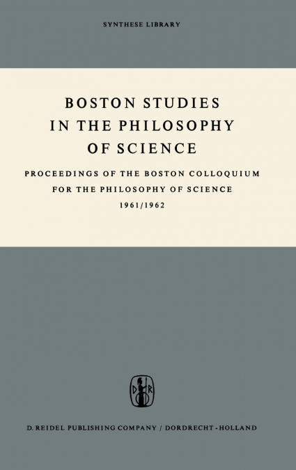 Boston Studies in the Philosophy of Science