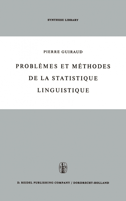 Problèmes et méthodes de la statistique linguistique