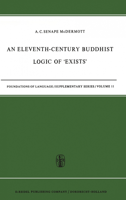An Eleventh-Century Buddhist Logic of ’Exists’