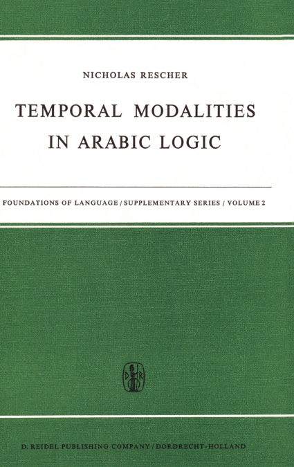 Temporal Modalities in Arabic Logic