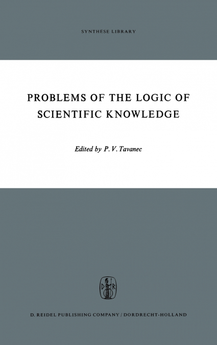 Problems of the Logic of Scientific Knowledge
