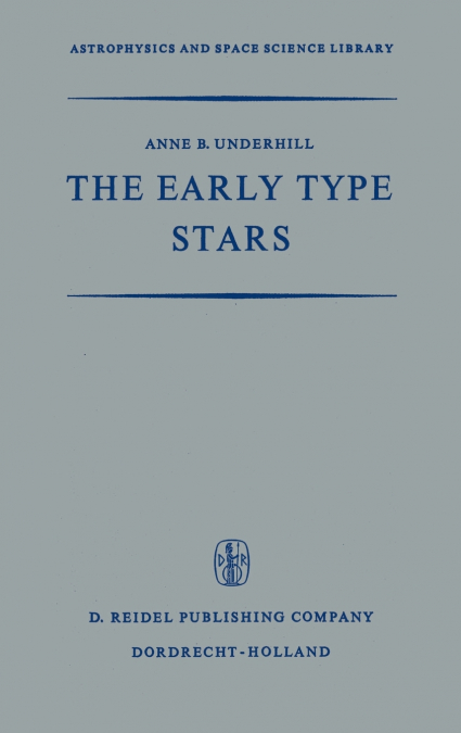 The Early Type Stars
