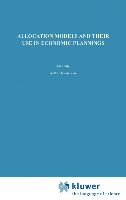 Allocation Models and their Use in Economic Planning
