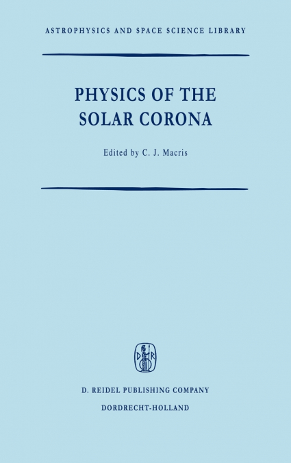 Physics of the Solar Corona