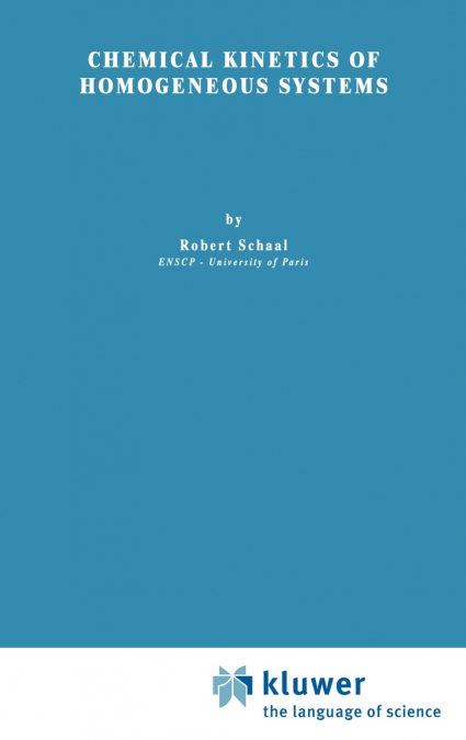 Chemical Kinetics of Homogeneous Systems