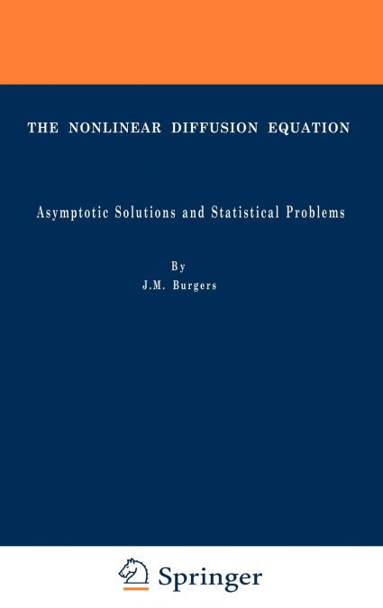 The Nonlinear Diffusion Equation