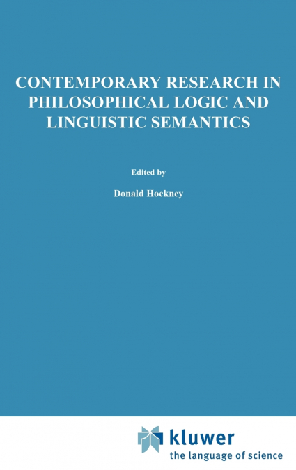 Contemporary Research in Philosophical Logic and Linguistic Semantics