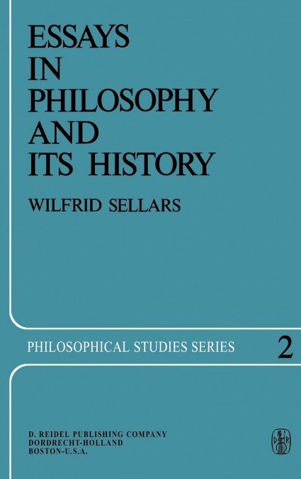 Essays in Philosophy and Its History