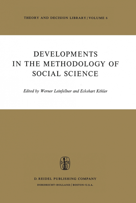 Developments in the Methodology of Social Science