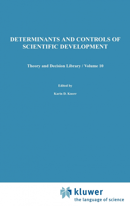 Determinants and Controls of Scientific Development