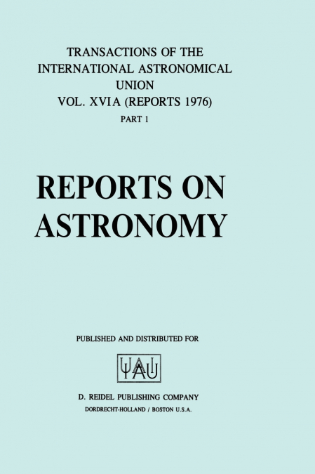 Reports on Astronomy