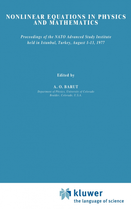 Nonlinear Equations in Physics and Mathematics