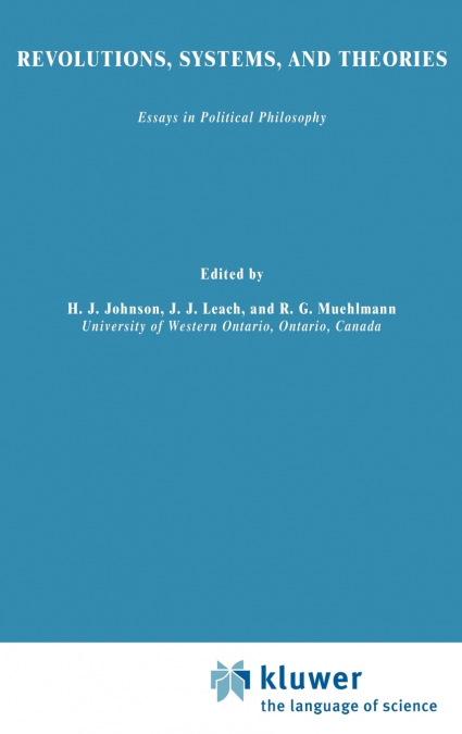 Revolutions, Systems and Theories