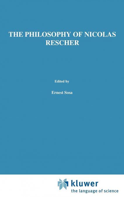 The Philosophy of Nicholas Rescher