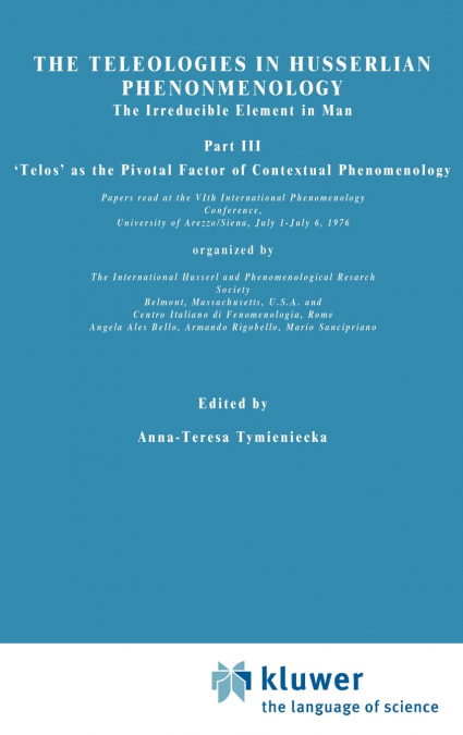 The Teleologies in Husserlian Phenomenology