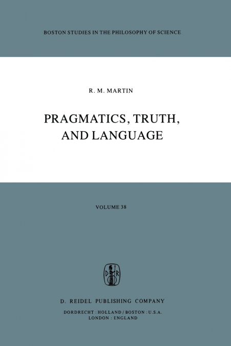 Pragmatics, Truth, and Language