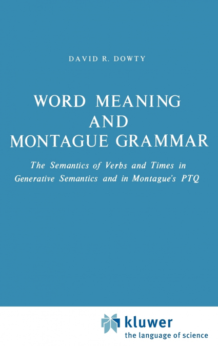 Word Meaning and Montague Grammar