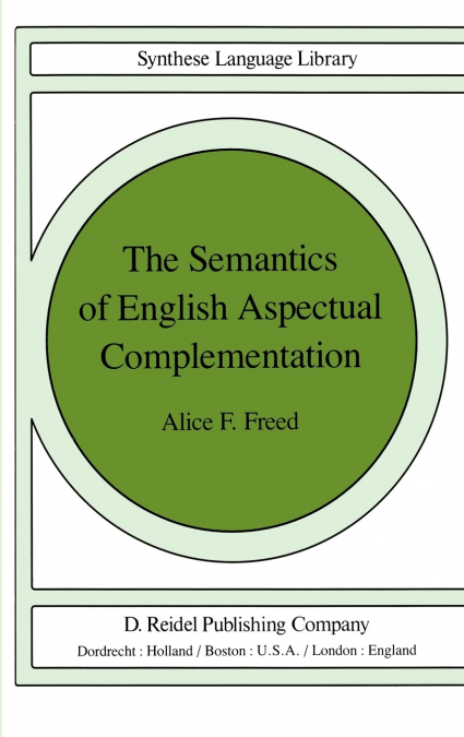 The Semantics of English Aspectual Complementation