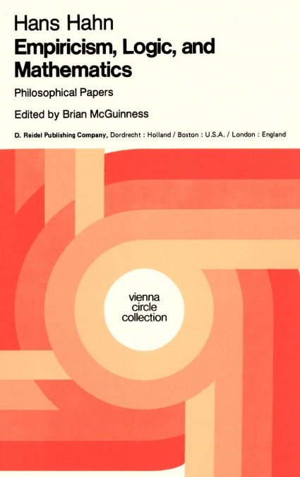Empiricism, Logic and Mathematics