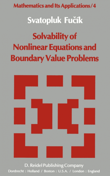 Solvability of Nonlinear Equations and Boundary Value Problems