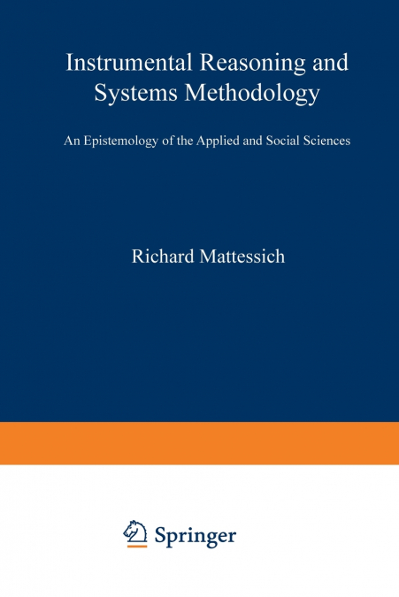 Instrumental Reasoning and Systems Methodology