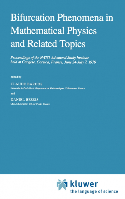 Bifurcation Phenomena in Mathematical Physics and Related Topics