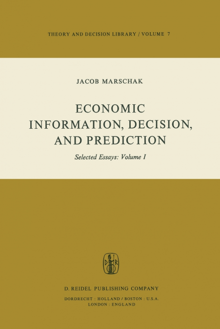 Economic Information, Decision, and Prediction