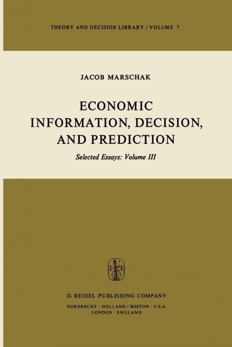 Economic Information, Decision, and Prediction