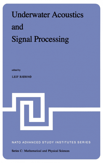 Underwater Acoustics and Signal Processing