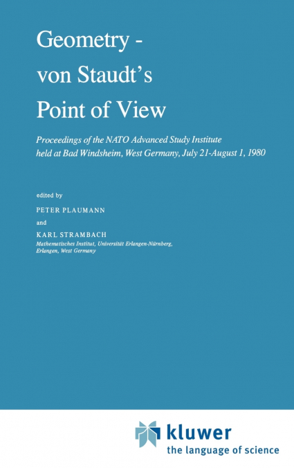 Geometry - von Staudt’s Point of View