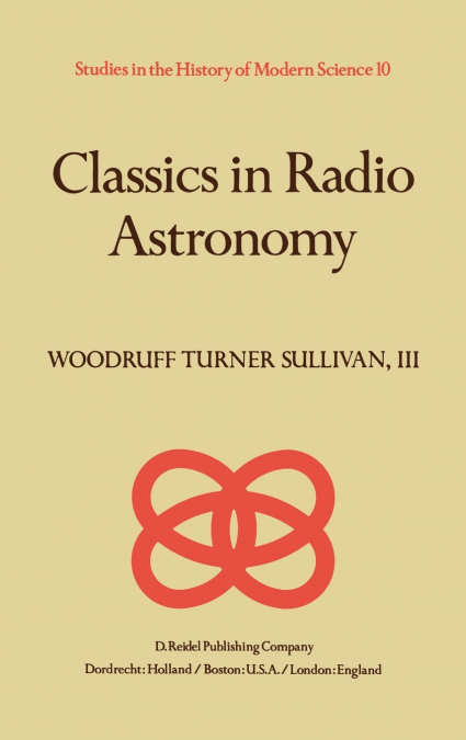 Classics in Radio Astronomy