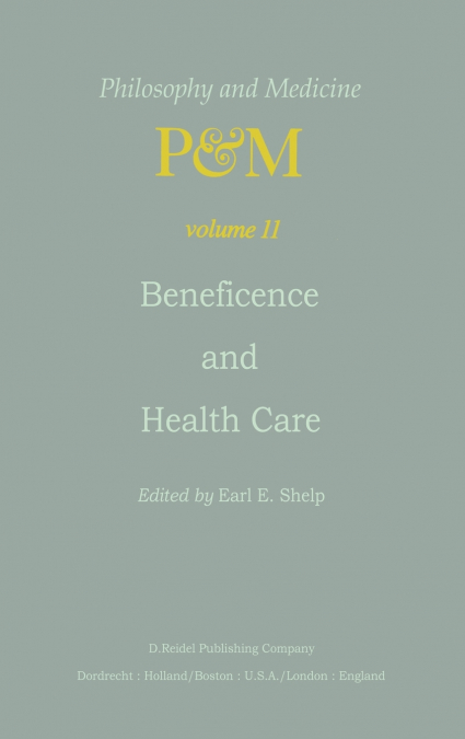 Beneficence and Health Care