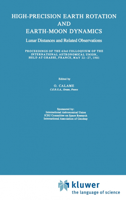 High-Precision Earth Rotation and Earth-Moon Dynamics