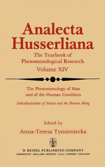 The Phenomenology of Man and of the Human Condition