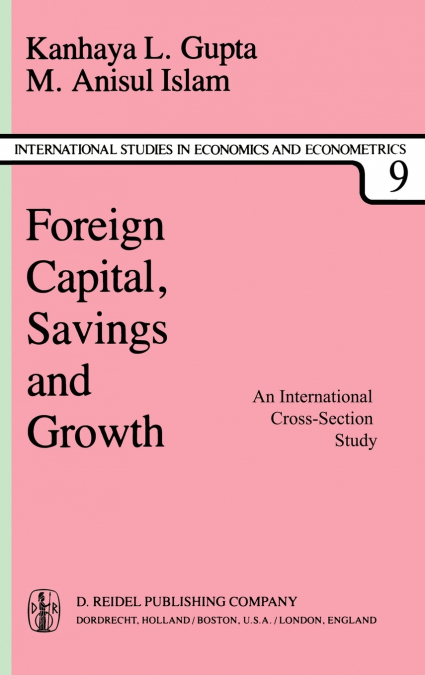 Foreign Capital, Savings and Growth