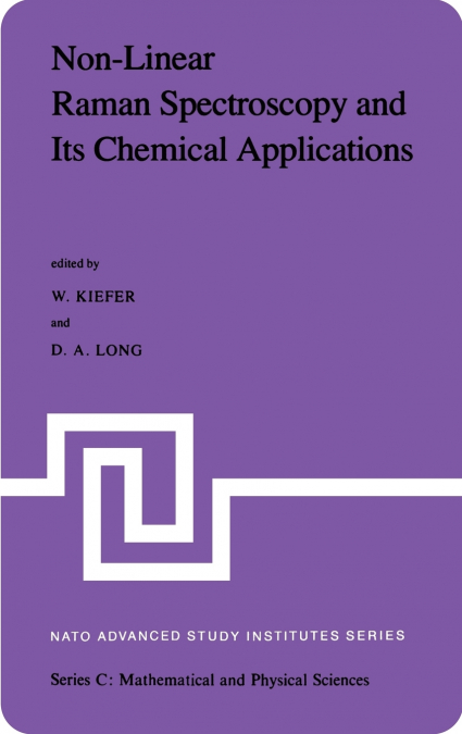 Non-Linear Raman Spectroscopy and Its Chemical Aplications