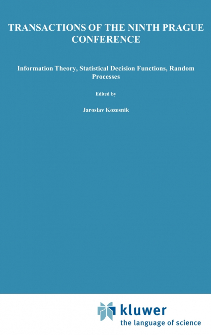 Transactions of the Ninth Prague Conference