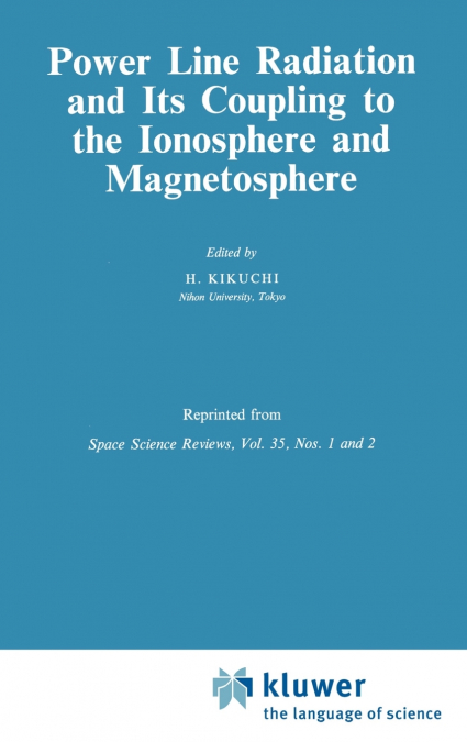 Power Line Radiation and Its Coupling to the Ionosphere and Magnetosphere