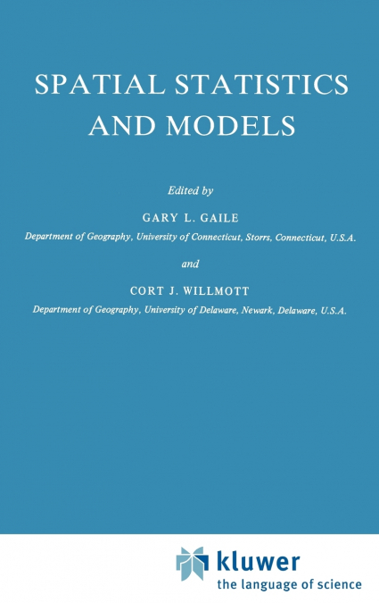 Spatial Statistics and Models