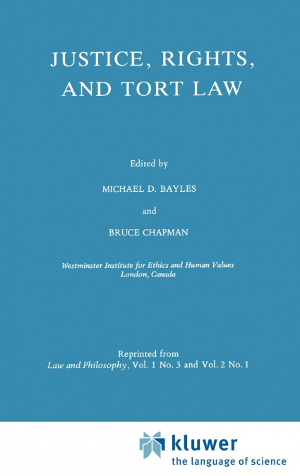 Justice, Rights, and Tort Law