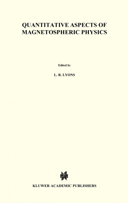 Quantitative Aspects of Magnetospheric Physics