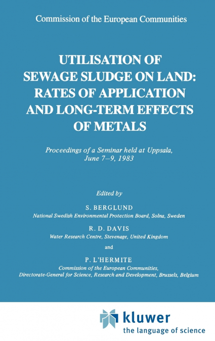 Utilization of Sewage Sludge on Land