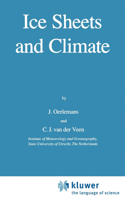 Ice Sheets and Climate