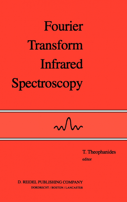Fourier Transform Infrared Spectroscopy