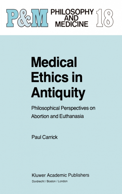 Medical Ethics in Antiquity