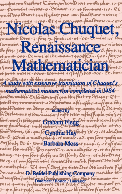 Nicolas Chuquet, Renaissance Mathematician