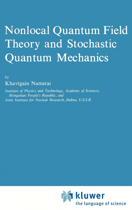 Nonlocal Quantum Field Theory and Stochastic Quantum Mechanics