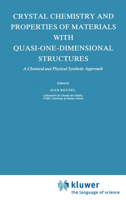 Crystal Chemistry and Properties of Materials with Quasi-One-Dimensional Structures